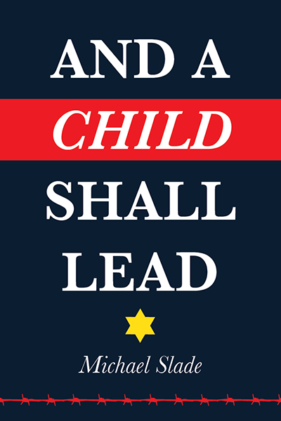 And a Child Shall Lead